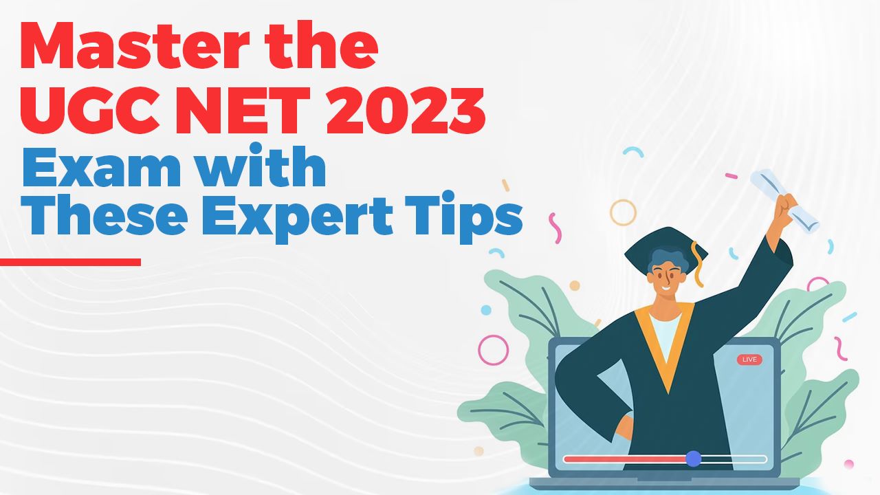 Oswaal 360: Master the UGC NET 2023 Exam with These Expert Tips