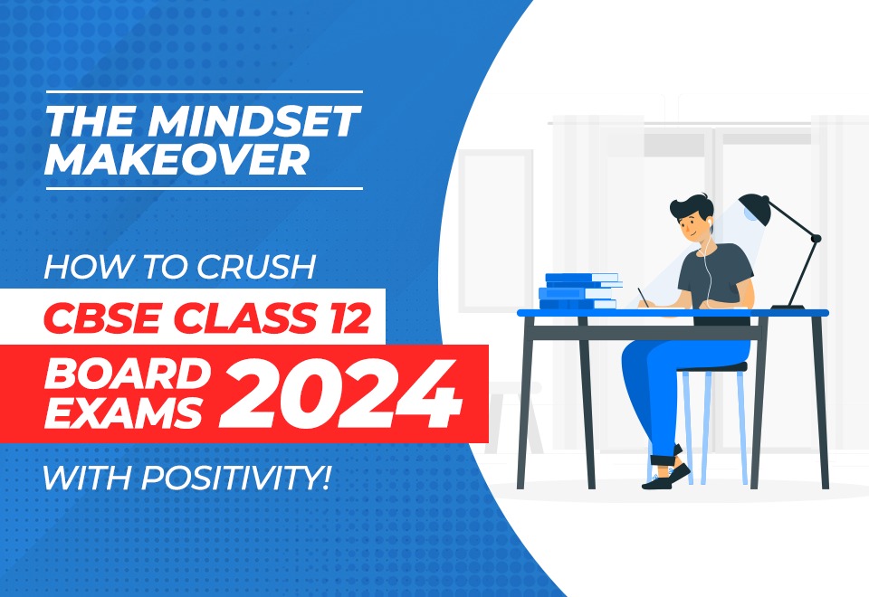 Oswaal 360: The Mindset Makeover: How to Crush CBSE Class 12 Board ...