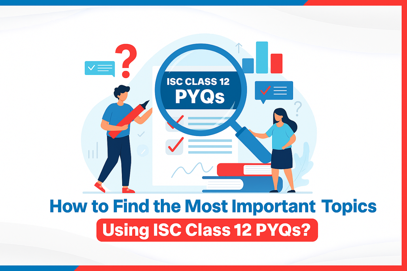 Oswaal 360: How to Find the Most Important Topics Using ISC Class 12 PYQs?