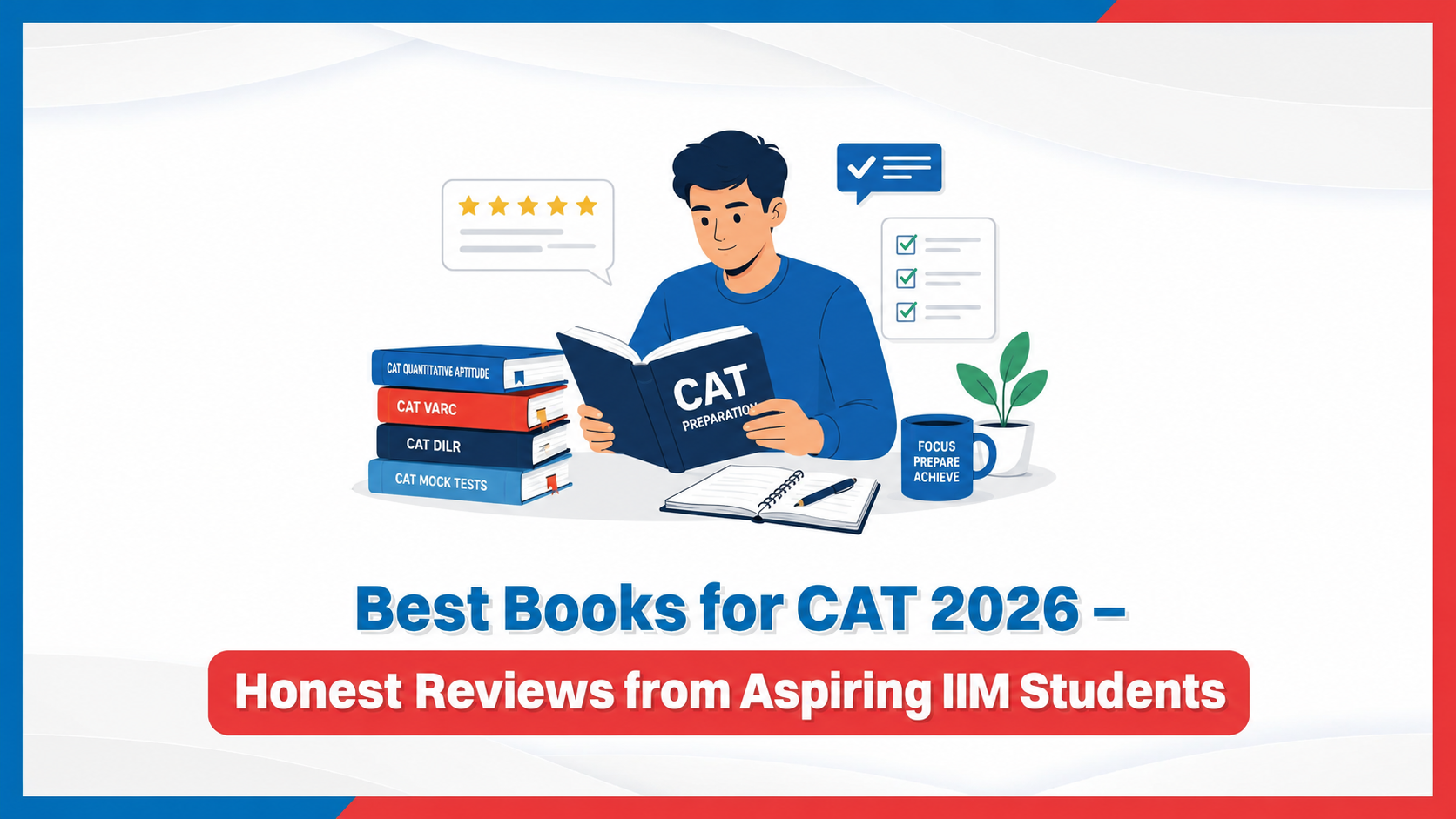 Best Books for CAT 2026 – Honest Reviews from Aspiring IIM Students