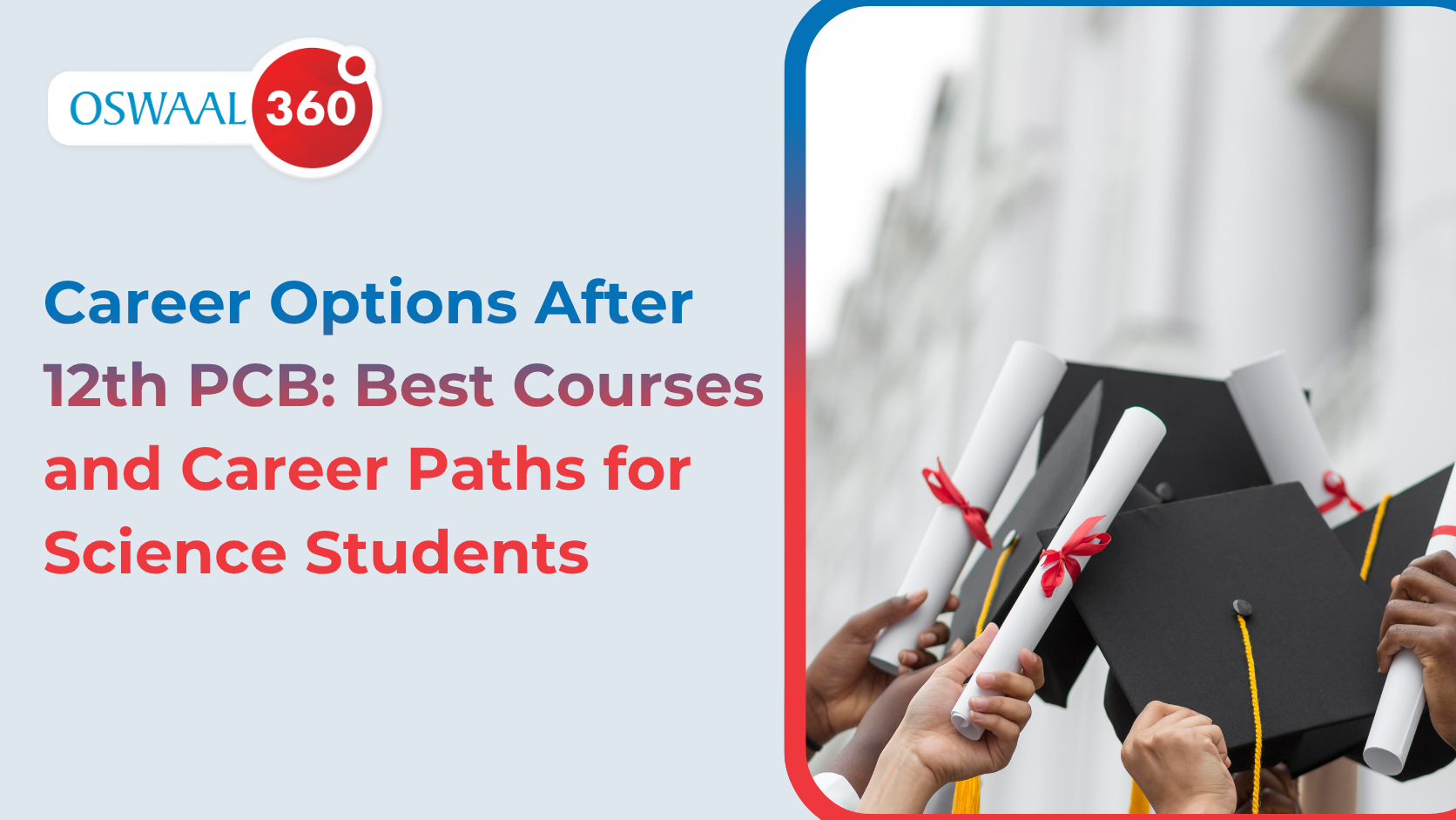Career Options After 12th PCB: Best Courses and Career Paths for Science Students