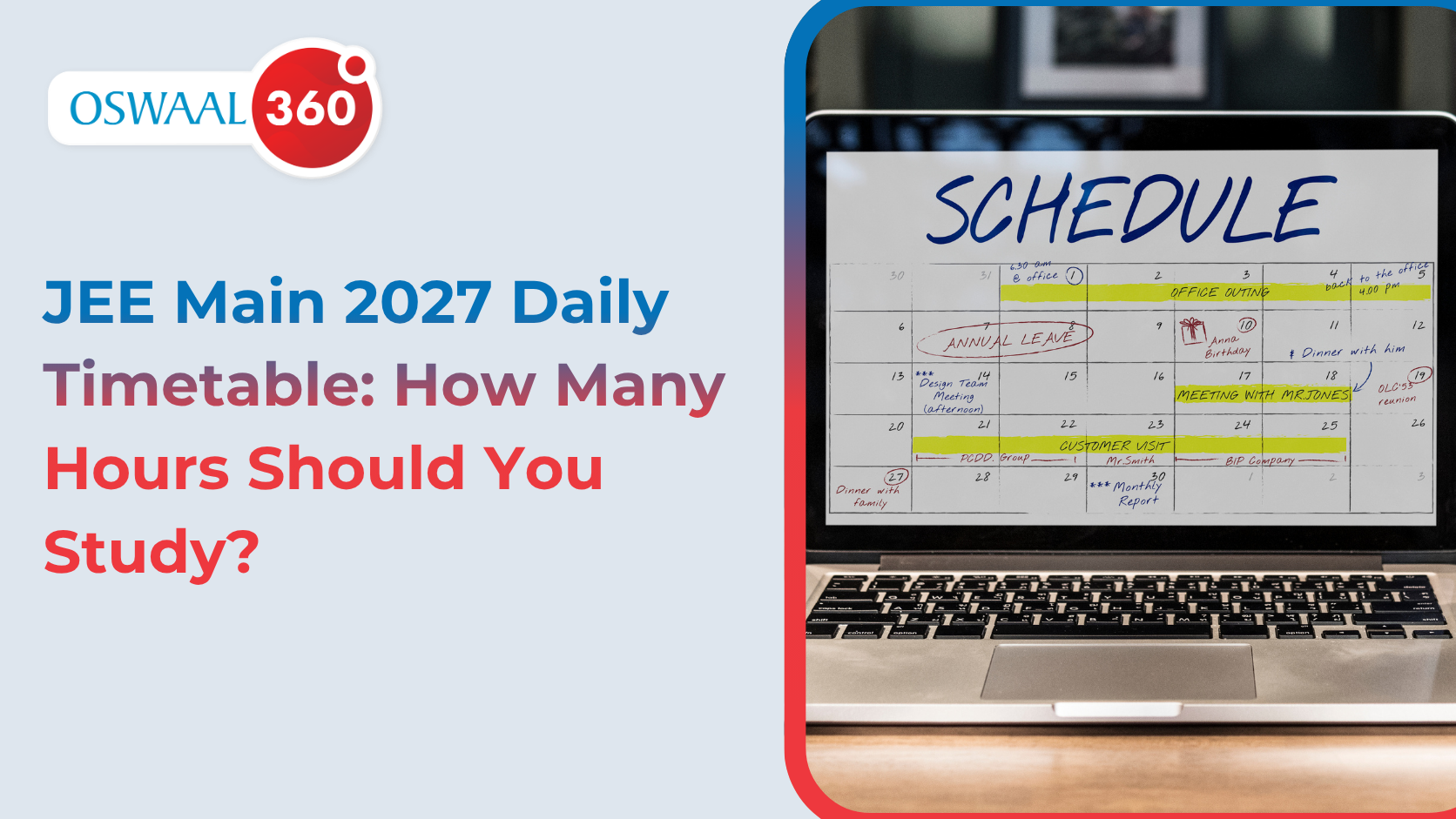 JEE Main 2027 Daily Timetable: How Many Hours Should You Study?