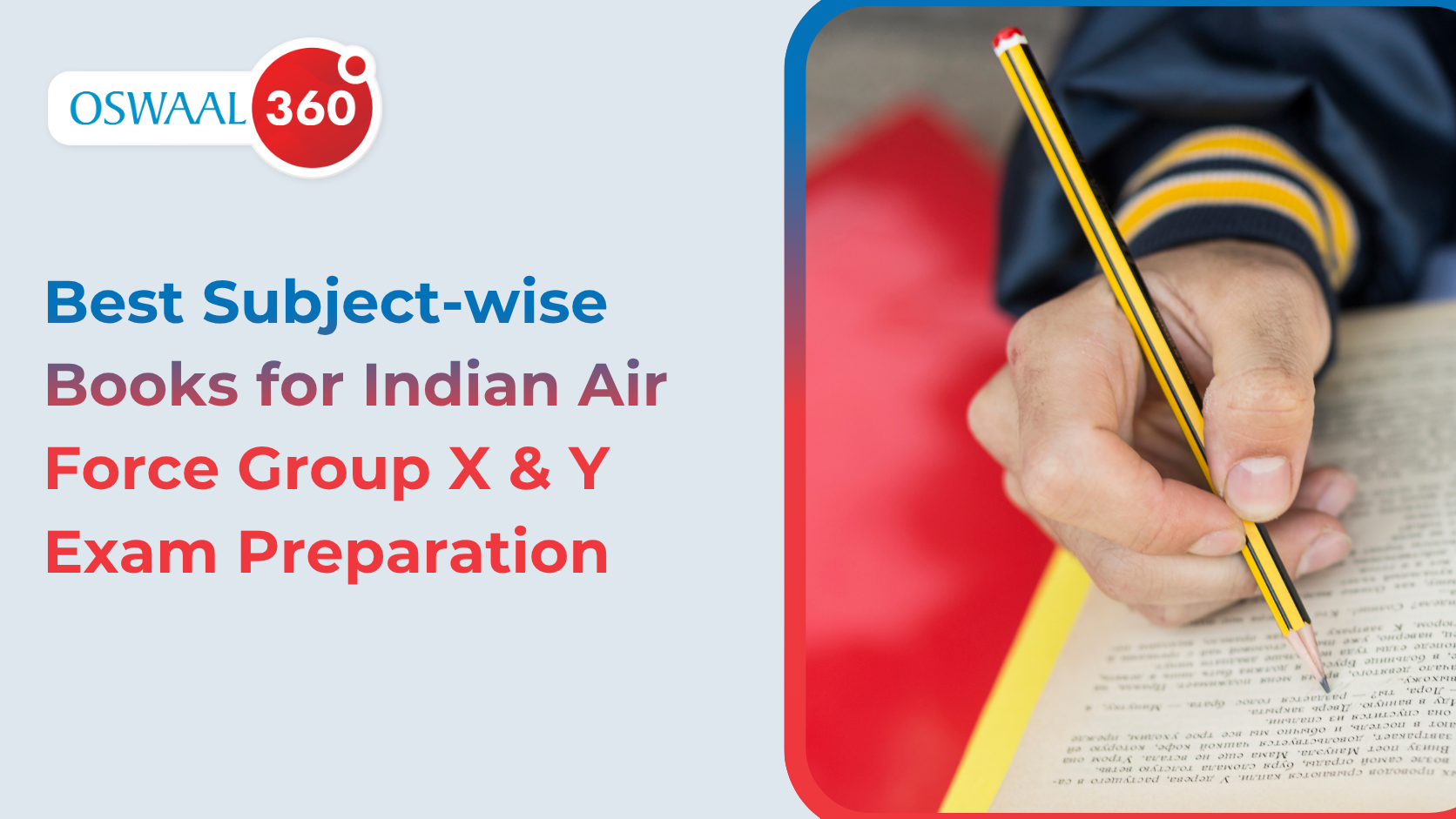 Best Subject-wise Books for Indian Air Force Group X & Y Exam Preparation