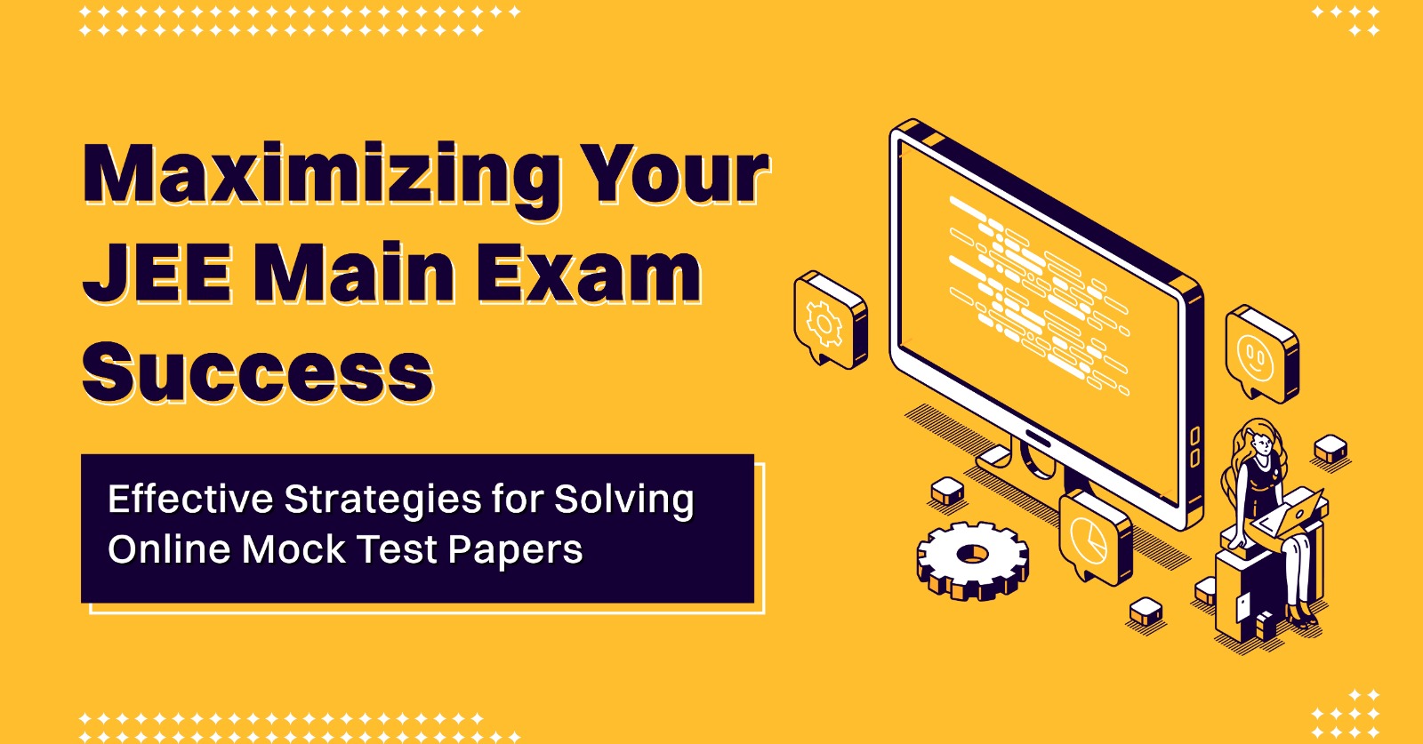 Oswaal 360: Maximizing Your JEE Main Exam Success with Effective ...