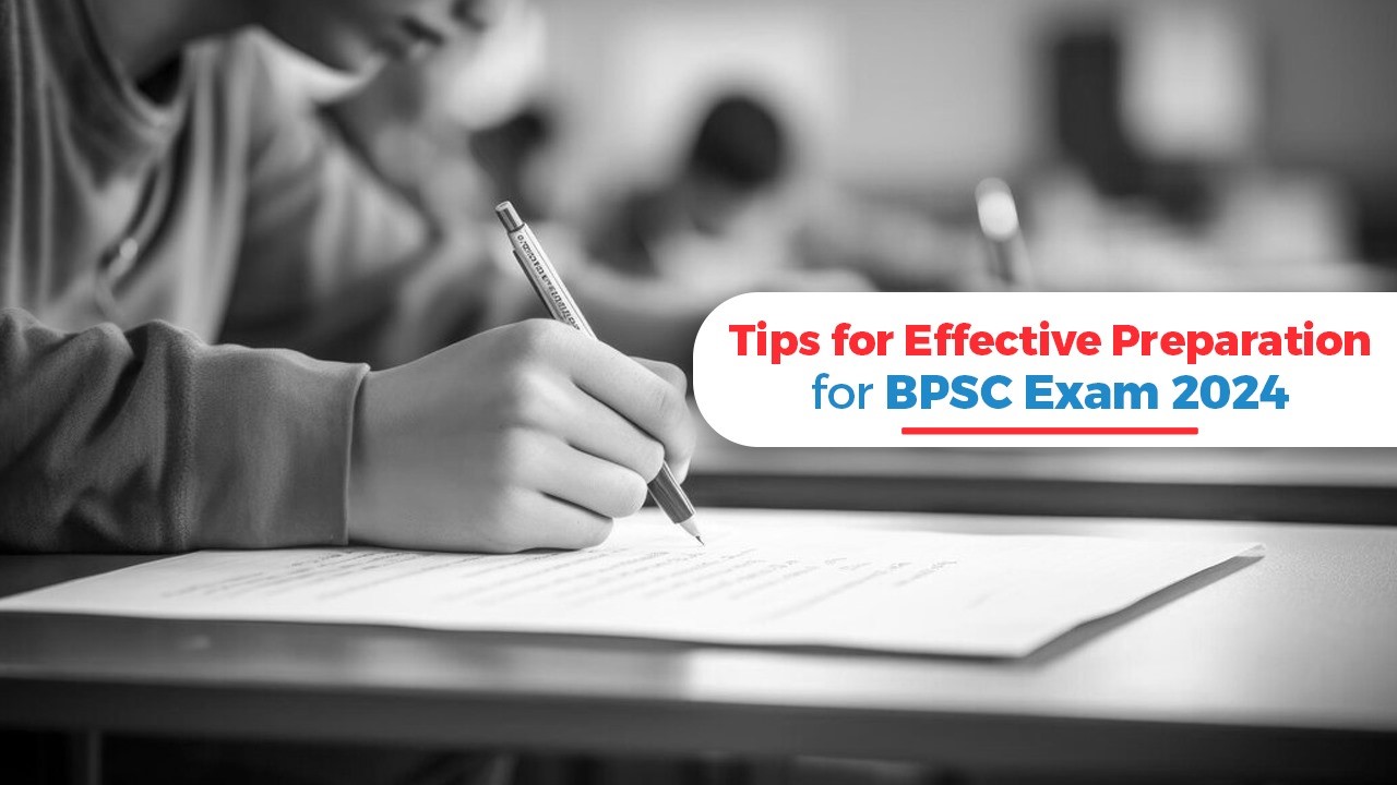 Oswaal 360: Tips for Effective Preparation for BPSC Exam 2024