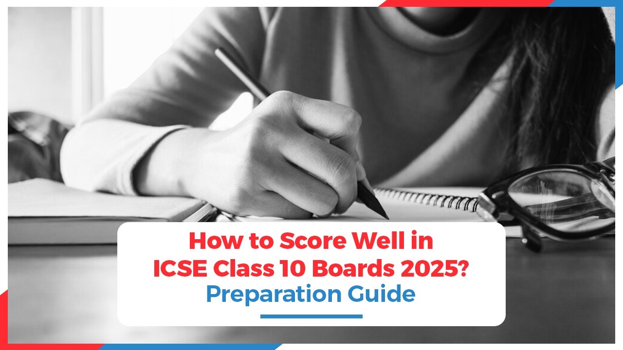 Oswaal 360: How to Score Well in ICSE Class 10 Boards 2025? Preparation ...