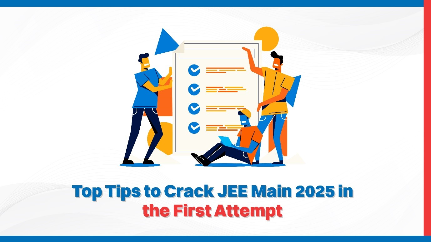 Oswaal 360: Top Tips to Crack JEE Main 2025 in the First Attempt